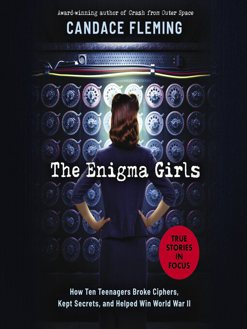 Title details for Enigma Girls by Candace Fleming - Wait list